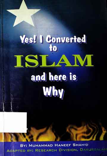 Yes I converted to Islam and here is why