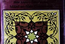 عالمی کانفرنس 10 Rememberance, Proceedings of the First Annual Internatioal Milad-un-Nabi Conference