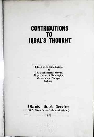 CONTRIBUTIONS TO IQBAL S THOUGHT