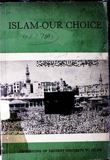 Islam our choice