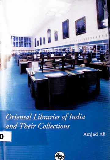 Oriental libraries and Their Collection