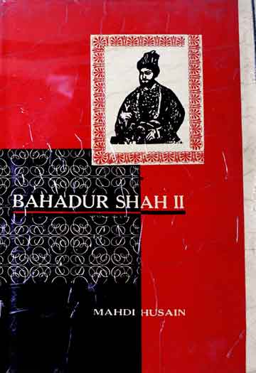 بہادر شاہ 2 1 Bahadur Shah 2