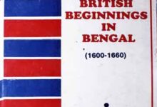 British Beginnings in Bengal (1600-1660)