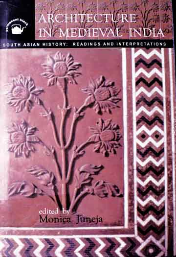 Architecture in Mendieval India