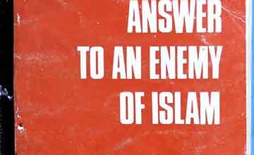 Answer to an Enemy of Islam