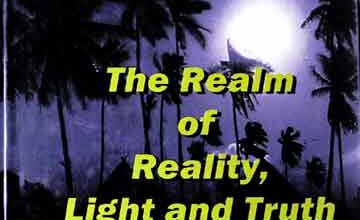 The Realm of reality light and truth