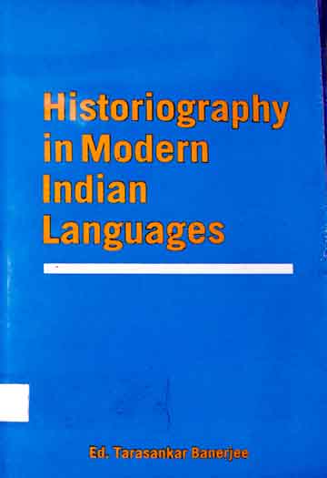 Historiography in Modern Indian Languages
