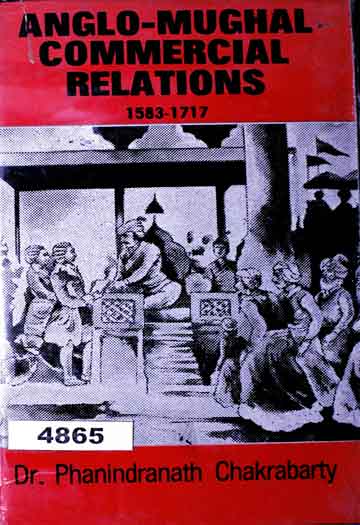 مغلیہ کاروباری تعلقات 1 Anglo Mughal Commercial Relation