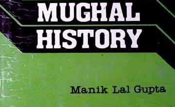 مغلیہ تاریخ 3 Sources of Mughal History