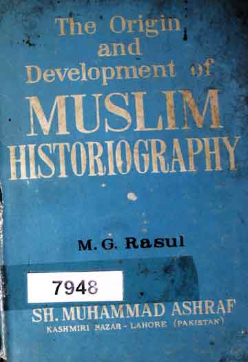 مسلمان تاریخ نگاری 1 History of Muslim Historiography