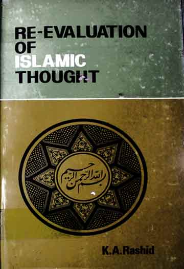 Re-Avaluation of Islamic Thought