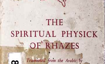 The Spiritual Phusick of Rhazes
