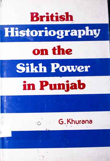 British Historiography on the Sikh Power