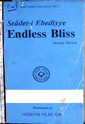 Seadet-i-ebediyye, endless Bilss