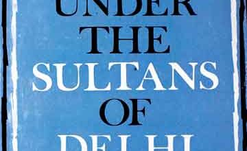 سلطان آف دھلی 3 Nobility Under Sultans of Delhi