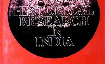 تاریخ کی تحقیق ہند میں 2 Historical Research In India