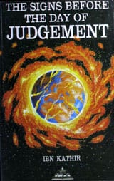 The Signs Before The Day Of Judgement