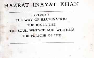 The Sufi message of Hazrat Inayat Khan