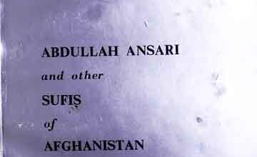 Abdullah Ansari And Sufies of Afghanistan