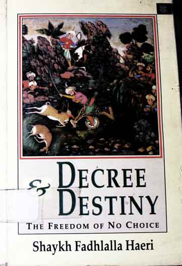 Decre and destiny