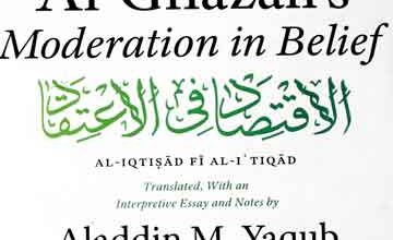 Al Ghazali s moderation in belief