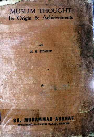 Muslim Thought Its Origin & Achievements