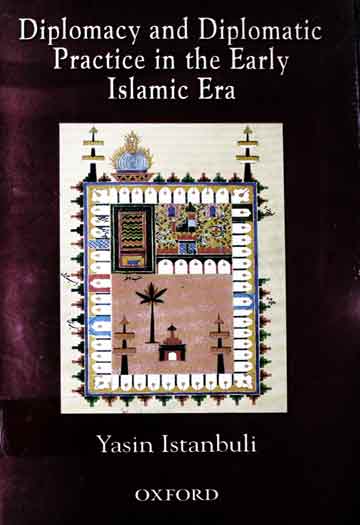 اسلامی دور کے آغاز میں سیاست 1 Diplomacy in Early Islamic Era