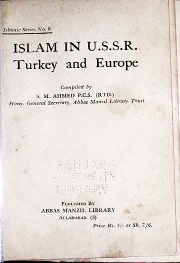 روس ترکی اور مصر میں اسلام 1 Islam in U.S.S.R.,Turkey and Europe