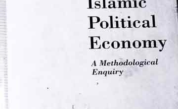 The principles of Islamic political ecomomy