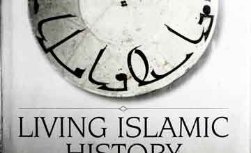 Living Islamic history